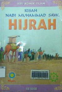 Kisah Nabi Muhammad SAW Hijrah